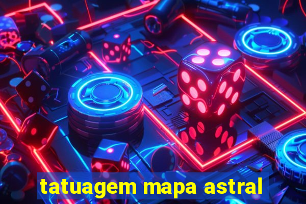 tatuagem mapa astral